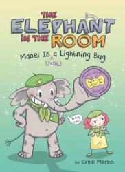 Mabel Is ( Not) a Lightning Bug: A Graphic Novel (ISBN: 9798217049523)