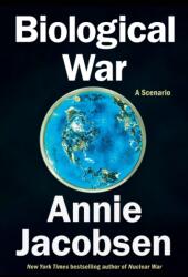 Biological War - JACOBSEN ANNIE (ISBN: 9798217046034)