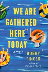 We Are Gathered Here Today (ISBN: 9798217045976)