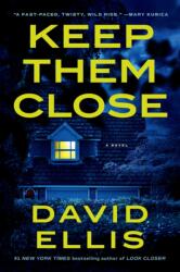 Keep Them Close (ISBN: 9798217045877)