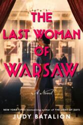 The Last Woman of Warsaw (ISBN: 9798217045686)