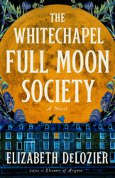 Whitechapel Full Moon Society (ISBN: 9798217045259)