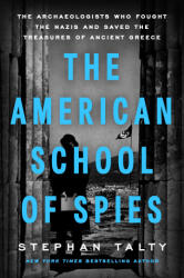 The American School of Spies - TALTY STEPHAN (ISBN: 9798217044719)