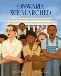 Onward, We Marched (ISBN: 9798217040216)