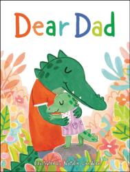 Dear Dad (ISBN: 9798217039357)