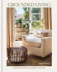 Grounded Living (ISBN: 9798217033829)