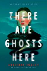 There Are Ghosts Here (ISBN: 9798217027897)