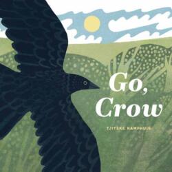 Go, Crow (ISBN: 9798217024605)