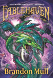 Secrets of the Dragon Sanctuary - MULL BRANDON (ISBN: 9798217228416)