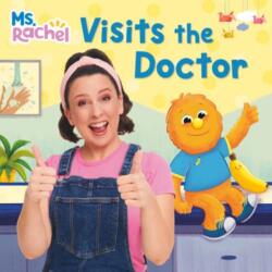 Ms. Rachel Visits the Doctor (ISBN: 9798217226849)
