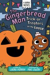 The Gingerbread Man: Trick-or-Treaters on the Loose: A Graphic Novel (ISBN: 9798217006038)