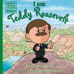 I am Teddy Roosevelt (ISBN: 9798217005611)