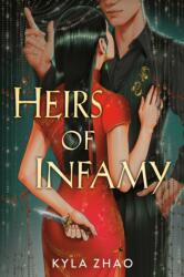 Heirs of Infamy (ISBN: 9798217005055)