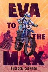 Eva to the Max (ISBN: 9798217004997)
