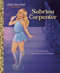 Sabrina Carpenter: A Little Golden Book Biography (ISBN: 9798217224357)