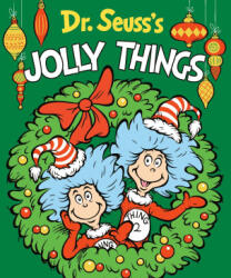 Dr. Seuss's Jolly Things - SEUSS (ISBN: 9798217223695)