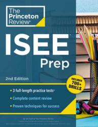 Princeton Review ISEE Prep, 2nd Edition (ISBN: 9798217223244)