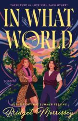 In What World (ISBN: 9798217188017)