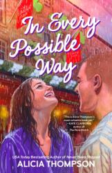 In Every Possible Way (ISBN: 9798217187218)