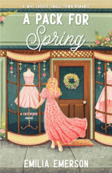 A Pack for Spring - EMERSON EMILIA (ISBN: 9798217181650)