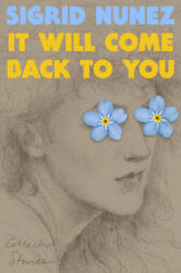 It Will Come Back to You - NUNEZ SIGRID (ISBN: 9798217179152)
