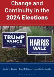 Change and Continuity in the 2024 Elections (ISBN: 9798216438151)