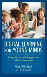 Digital Learning for Young Minds (ISBN: 9798216397038)
