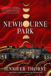 Newbourne Park - THORNE, JENNIFER (ISBN: 9798217177769)