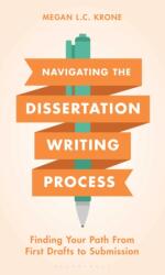 Navigating the Dissertation Writing Process (ISBN: 9798216390305)