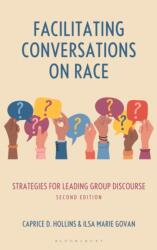 Facilitating Conversations on Race (ISBN: 9798216379379)