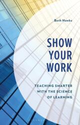 Show Your Work (ISBN: 9798216378501)