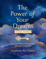 The Power of Your Dreams Guided Journal (ISBN: 9798217152728)