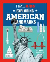 TIME for Kids: Exploring American Landmarks (ISBN: 9798217142910)