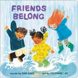 Friends Belong (ISBN: 9798217142828)