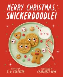 Merry Christmas, Snickerdoodle! (ISBN: 9798217141081)