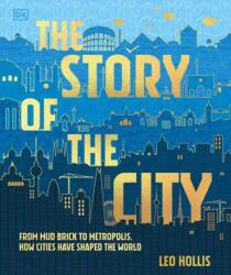 The Story of the City (ISBN: 9798217138555)