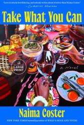 Take What You Can - COSTER NAIMA (ISBN: 9798217349289)