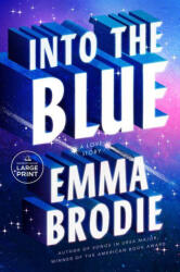 Into the Blue - BRODIE EMMA (ISBN: 9798217347681)