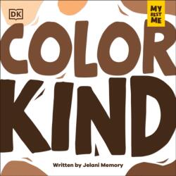 My Best Me: Color Kind (ISBN: 9798217310319)
