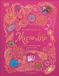Anthology of Micro Life (ISBN: 9798217308651)