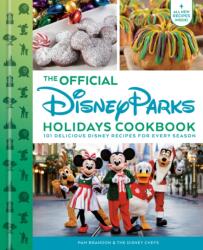 The Official Disney Parks Holidays Cookbook (ISBN: 9798217301126)