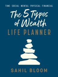 5 Types of Wealth Life Planner (ISBN: 9798217298570)