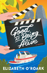 Good at Being Alive - OROARK ELIZABETH (ISBN: 9798217298068)