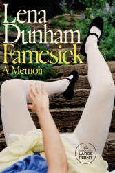 Famesick - DUNHAM LENA (ISBN: 9798217294152)