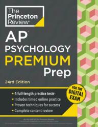 Princeton Review AP Psychology Premium Prep, 24th Edition (ISBN: 9798217125159)