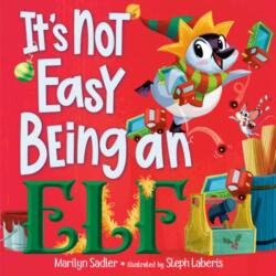 It's Not Easy Being an Elf (ISBN: 9798217122745)