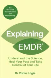Explaining EMDR (ISBN: 9798217269549)