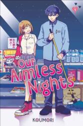 Our Aimless Nights, Volume 1 (ISBN: 9798217118304)