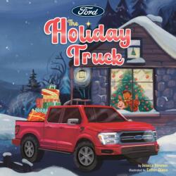 Ford: The Holiday Truck (ISBN: 9798217247028)