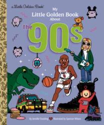 My Little Golden Book About the '90s (ISBN: 9798217116607)